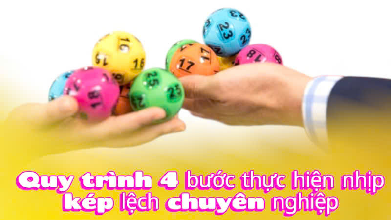 Quy trình 4 bước thực hiện cách nhận diện nhịp kép lệch