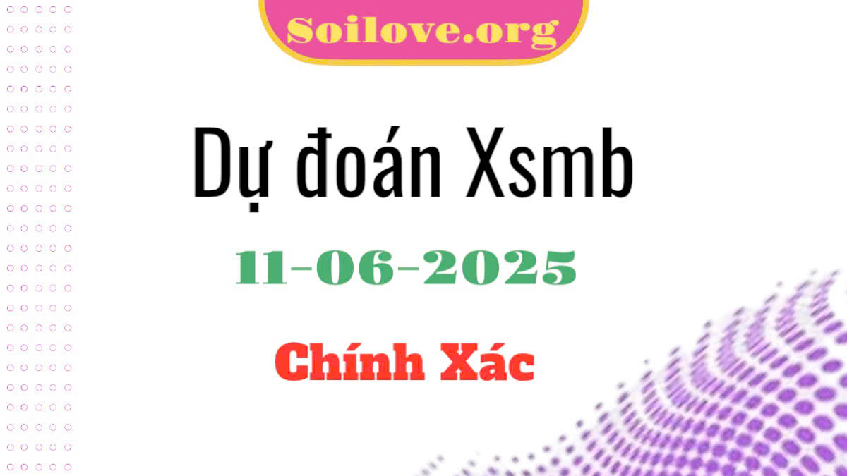 Soi sầu chốt số miền Bắc ngày 11/06/2025
