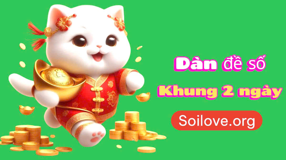 dàn đề 56 số khung 2 ngày
