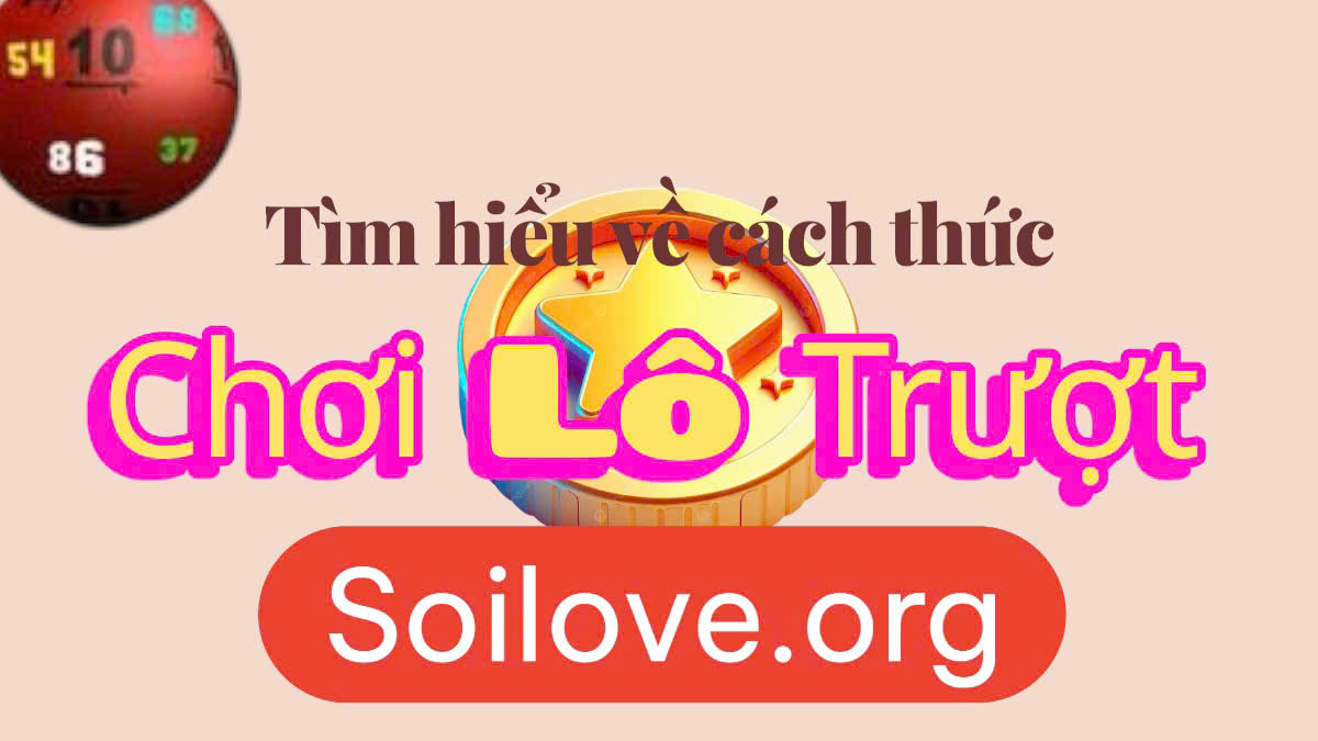 cách chơi lô trượt