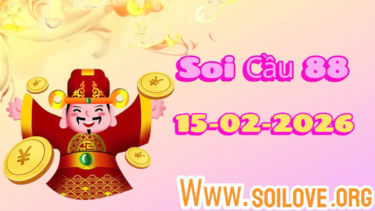 Soi cầu 88 ngày 15/02/2026