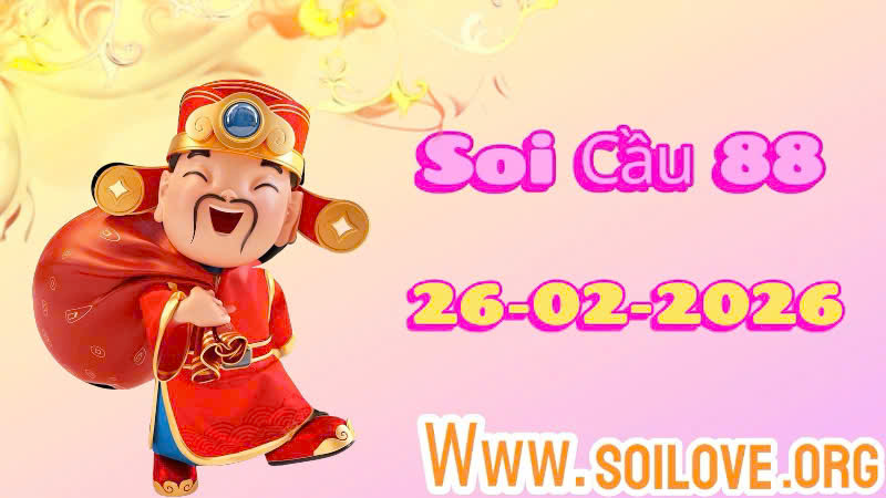Soi cầu 88 ngày 26/02/2026 