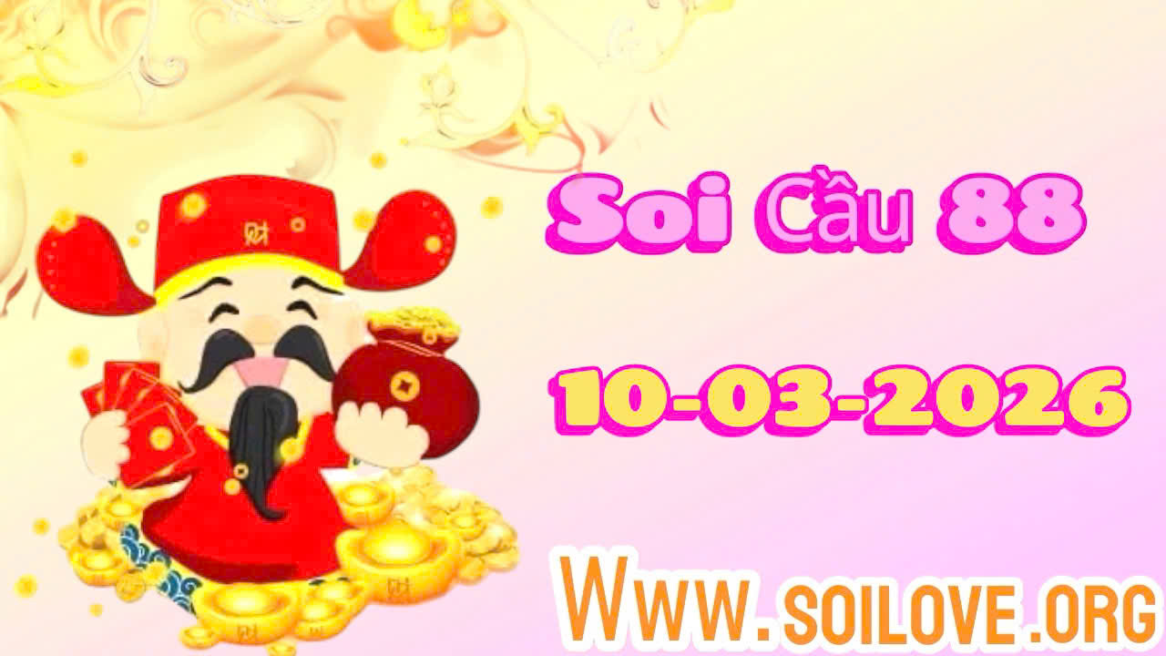 Soi cầu 88 ngày 10/03/2026