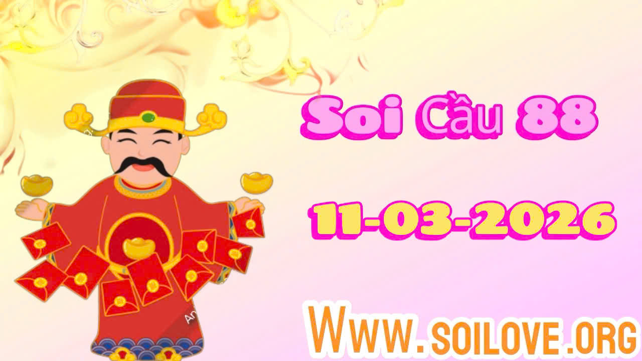 Soi cầu 88 ngày 11/03/2026