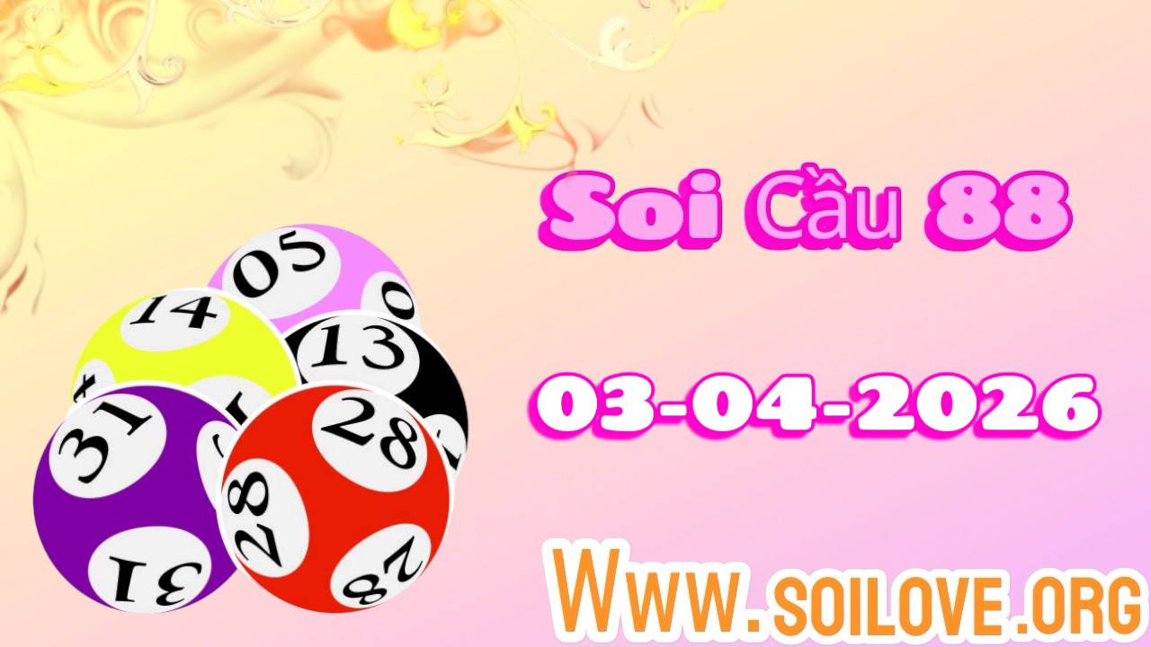 Soi cầu 88 ngày 03/04/2026