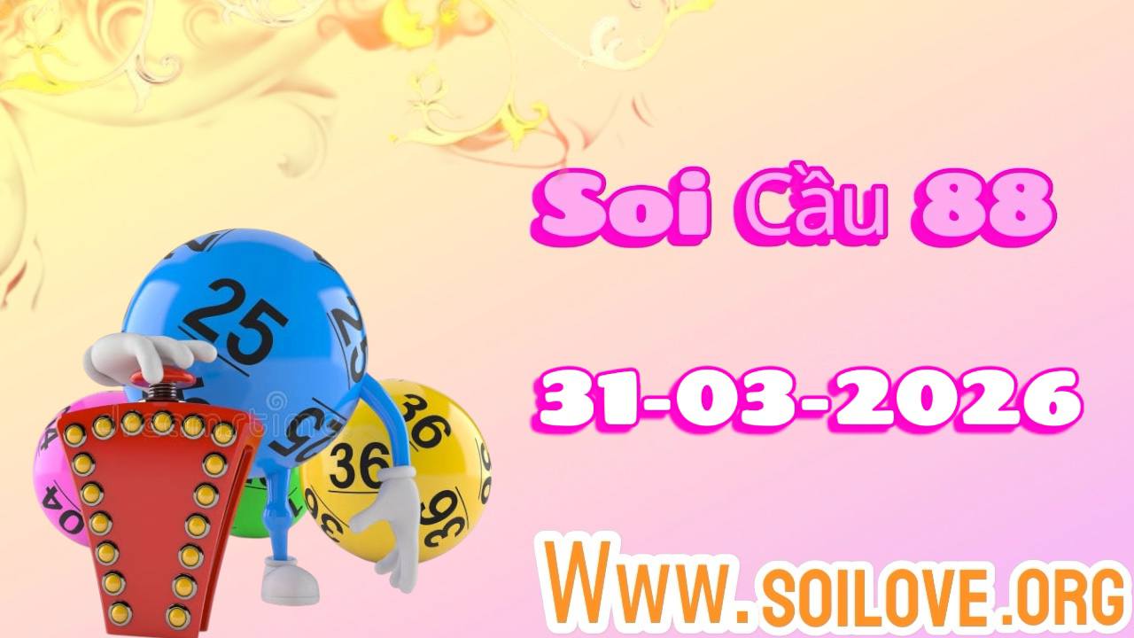 soi cầu 88 ngày 31/03/2026