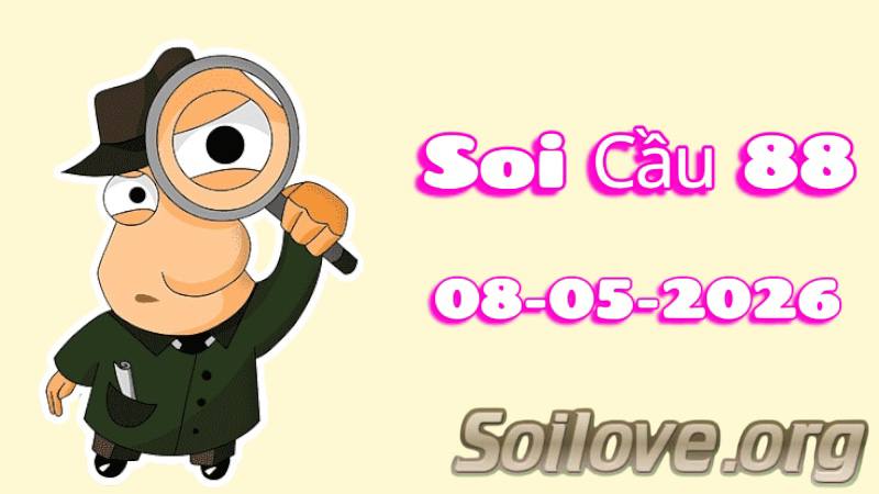 Soi Cầu 88 ngày 08/05/2026