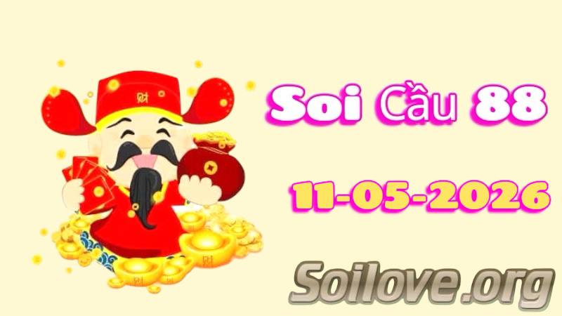 Soi Cầu 88 ngày 11/05/2026