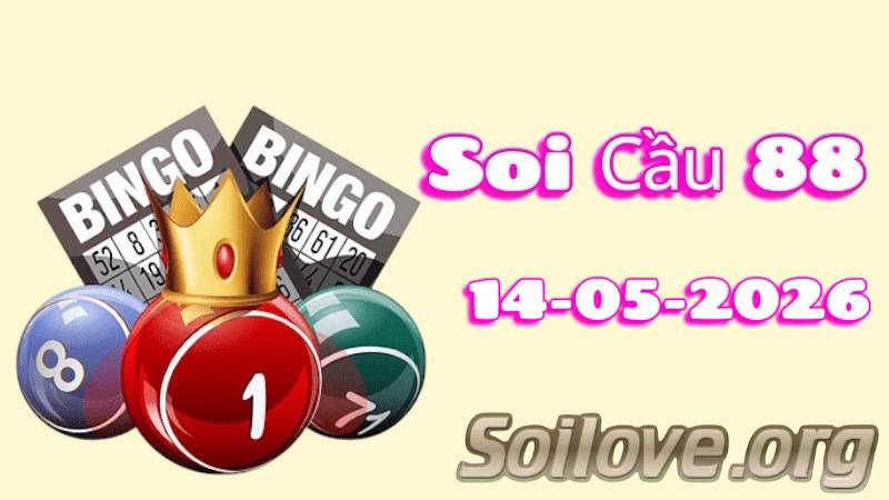 Soi Cầu 88 ngày 14/05/2026