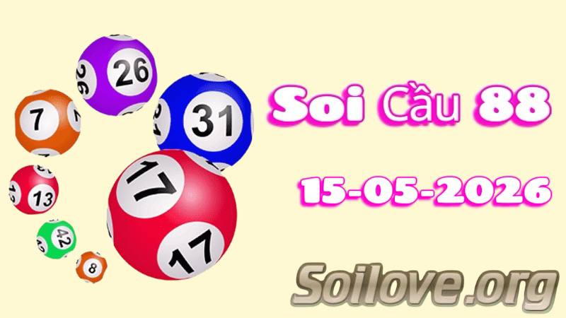 Soi cầu 88 ngày 15/05/2026