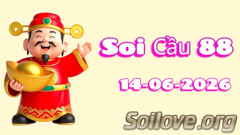 Soi Cầu 88 Ngày 14/06/2026