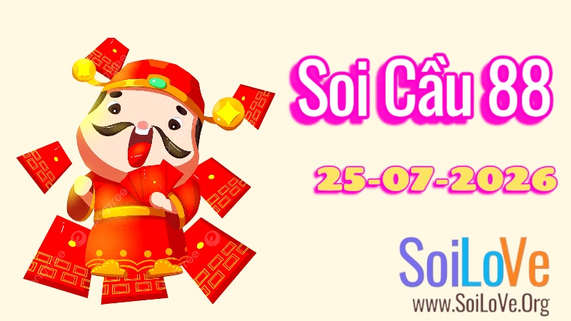 Soi Cầu 88 Ngày 25/7/2026