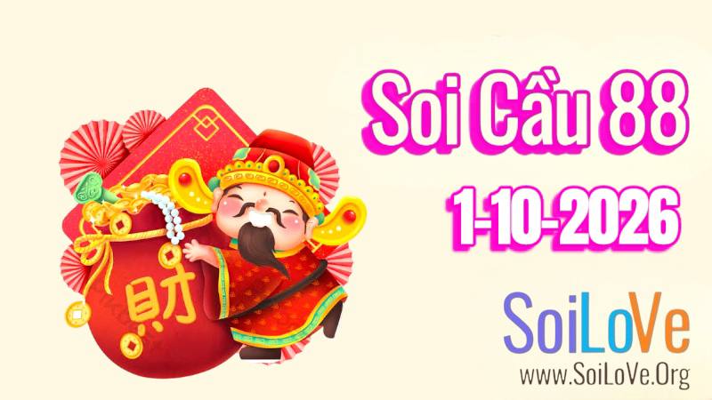 Soi Cầu 88 Ngày 01-10/2026