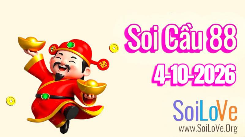 Soi Cầu 88 Ngày 04/10/2026