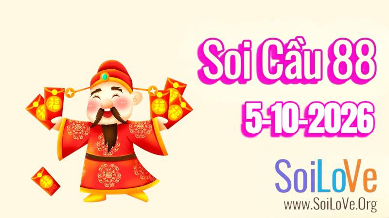 Soi Cầu 88 Ngày 05/10/2026