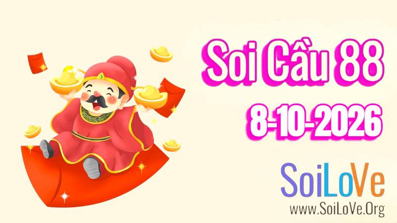 Soi Cầu 88 Ngày 08/10/2026
